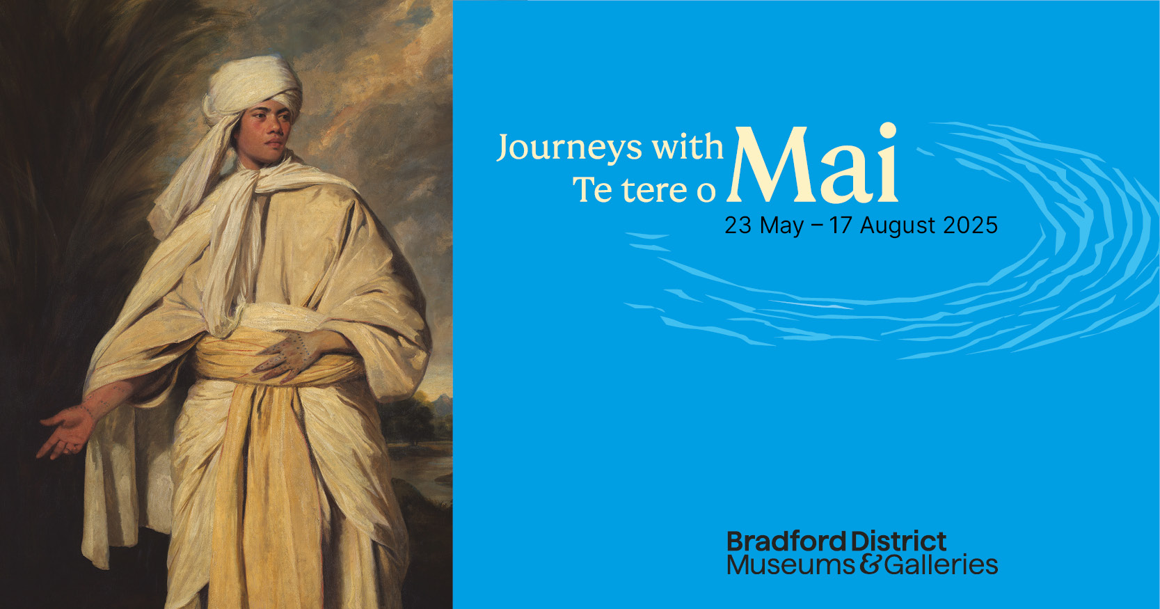Exhibition poster - ourneys with Mai logo also says 'Te Tero o Mai ' (same information in Tahitian) and a stylised wave design alongside an image of the portrait and