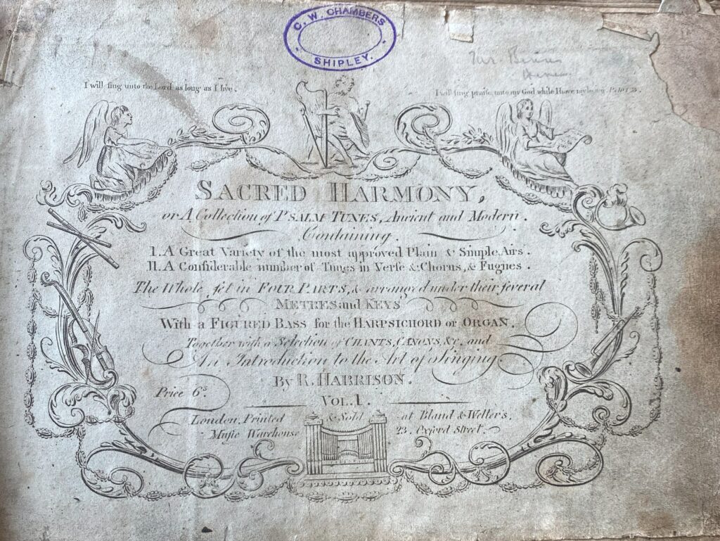 'Sacred Harmony' or a collection of Psalm Tunes Ancient and modern